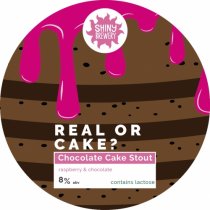 Shiny Brewery Real Or Cake? (Keg)